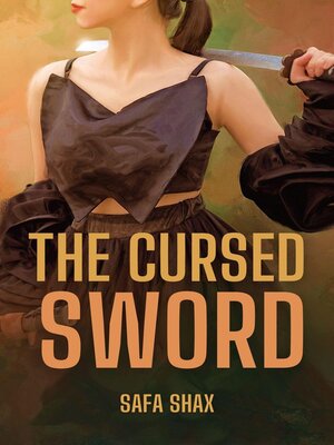 cover image of The Cursed Sword
